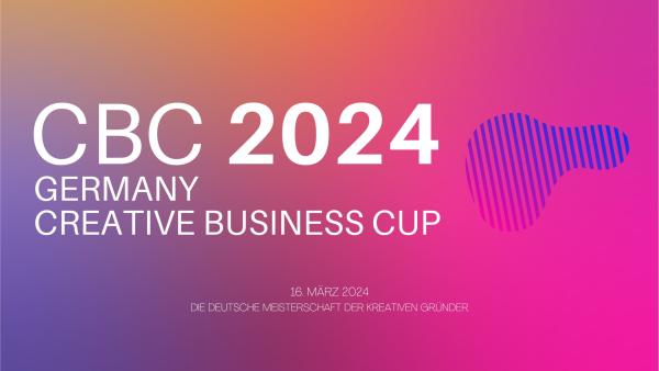 CBC – Creative Business Cup Germany 2024