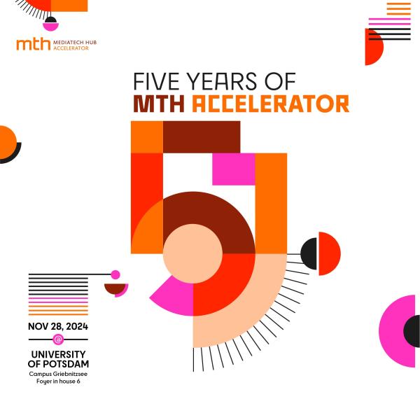 MediaTech Hub Accelerator feiert fünfjährigen Geburtstag!