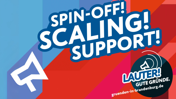 In Brandenburg, you will receive support that is tailored to your startup.